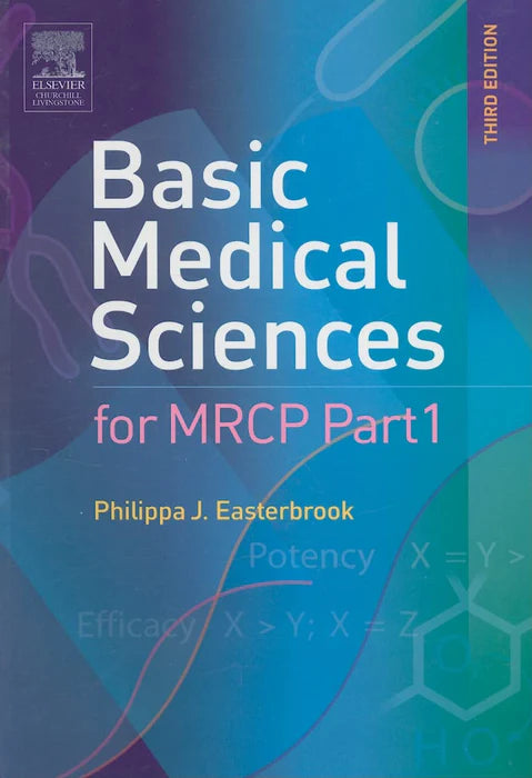 Book Cover Image of Basic Medical Sciences for MRCP Part 1 3rd Edition by Philippa J Easterbrook