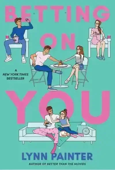 Betting On You By Lynn Painter - BOOKS N ARTS