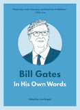 Book cover of 'Bill Gates In His Own Words' with a portrait of Bill Gates on a blue background.