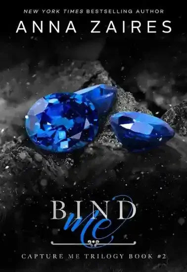 Bind Me (Capture Me 2) By Anna Zaires - BOOKS N ARTS