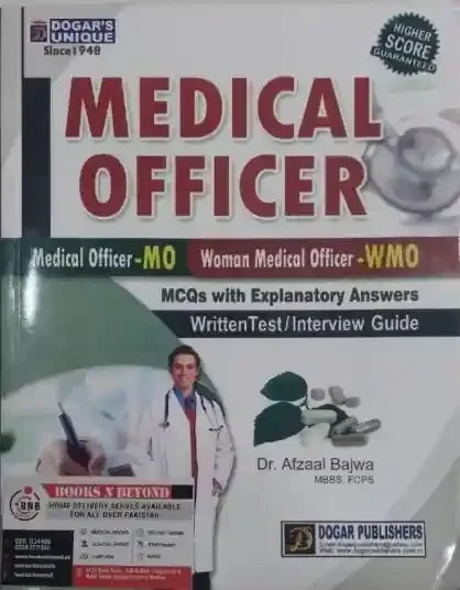 Dogar Medical Officer MCQs Guide With Explanatory Answers By Afzal Bajwa - BOOKS N ARTS