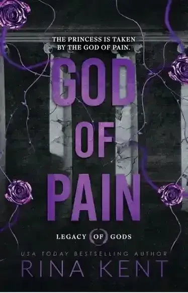 God of Pain Legacy of Gods Book 2 By Rina Kent - BOOKS N ARTS
