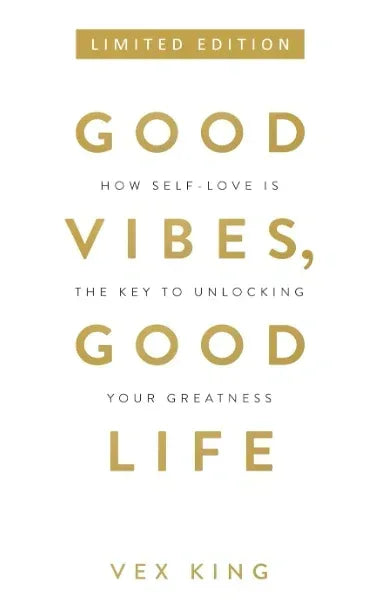 Good Vibes Good Life Novel By Vex King - BOOKS N ARTS