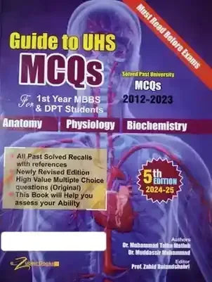 Guide to UHS MCQs For 1st Year MBBS DPT Students 5th Edition - BOOKS N ARTS