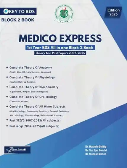 Book titled 'Medico Express' for 1st Year BDS, Block 2, with UHS logo and 2025 edition details.
