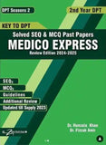 Book cover of 'Key to DPT Solved SEQ & MCQ Past Papers' by Medico Express on a green background