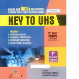 Key To UHS Solved MCQs Past Papers For 3rd Year MBBS by Dr Shoaib Kanwal - BOOKS N ARTS