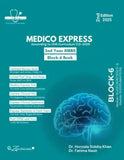 Medico Express Block 6: Neuroscience - I Inflammation Module For 2nd Year MBBS - BOOKS N ARTS