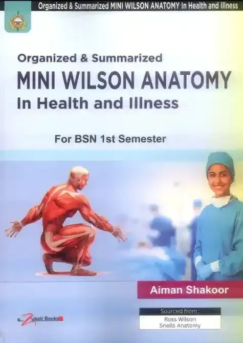 Mini Wilson Anatomy in Health And Illness For BSN 1st Semester - BOOKS N ARTS