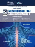Musculoskeletal Locomotion Module Essentials Of 1st Year MBBS Block 2 - BOOKS N ARTS