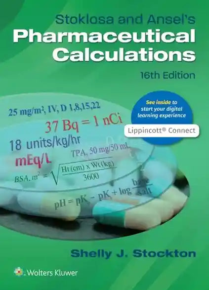 Book cover of 'Stoklosa and Ansel's Pharmaceutical Calculations' with mathematical equations and a green background.