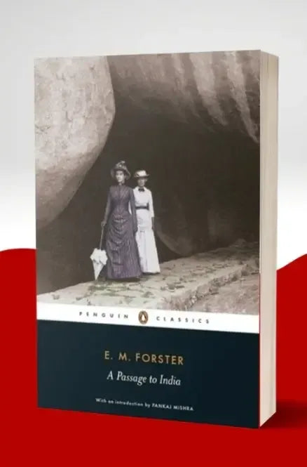 A Passage To India By E M Foster - BOOKS N ARTS 