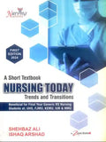 A Short Textbook Nursing Today For Nursing By Shehbaz Ali