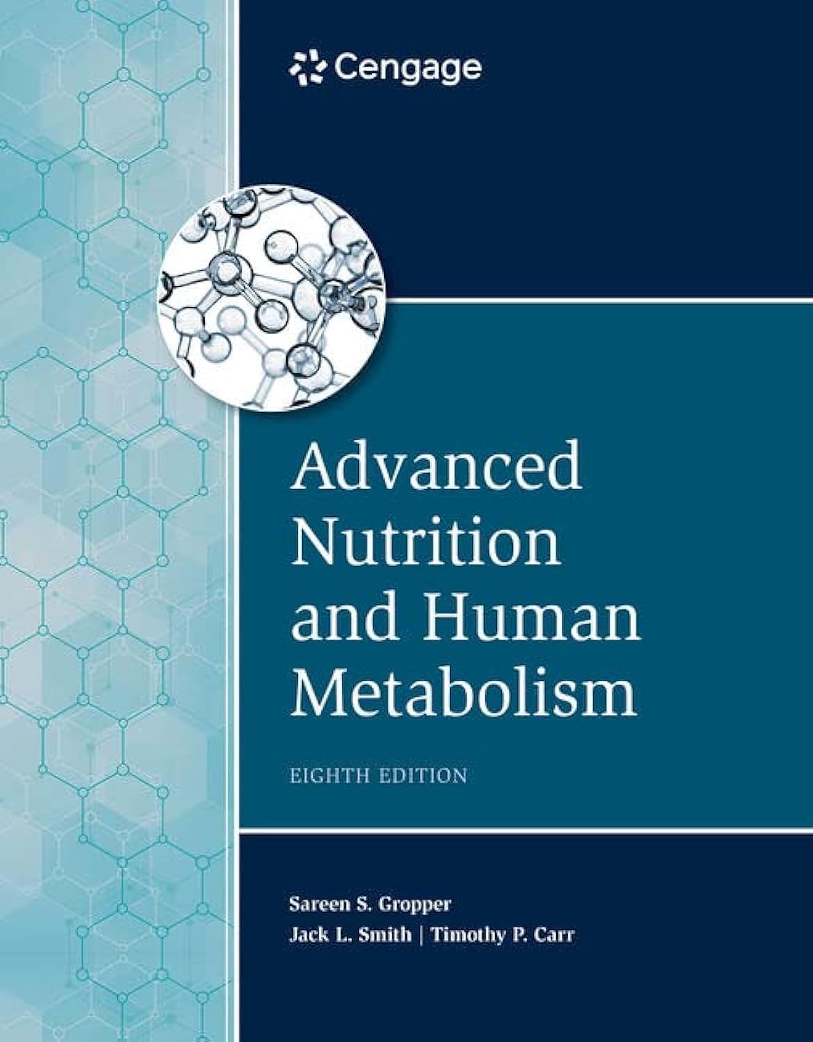 Book cover of 'Advanced Nutrition and Human Metabolism' by Cengage with a blue and green color scheme.