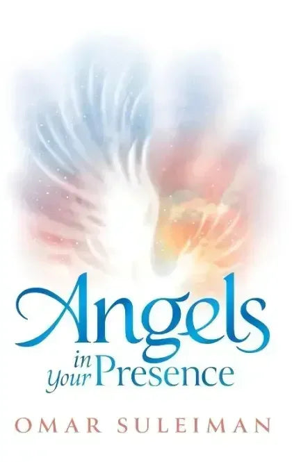 Angles in Your Presence Omar Suleiman - BOOKS N ARTS 