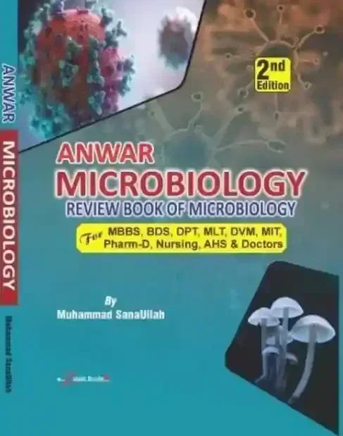 Anwar Microbiology Immunology Laboratory Diagnoses for MBBS BDS - BOOKS N ARTS 