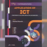 Book cover of 'Application of ICT for BSN & Allied Health Sciences' by Shahzad Mustafa with a colorful design on a blurred background.