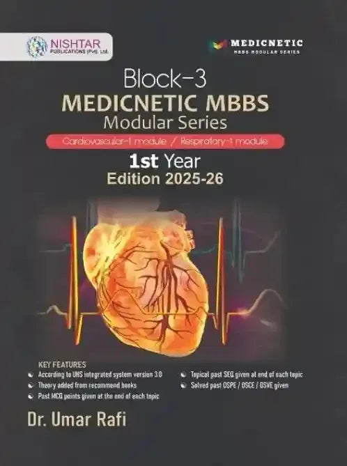 BLOCK 3 MEDICNETIC MBBS 1st Year by Dr Umar Rafi - BOOKS N ARTS 