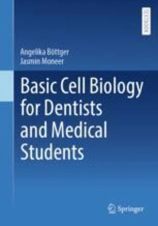 Cover Image for Basic Cell Biology for Dentists and Medical Students