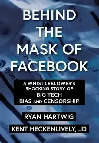 Behind The Mask Of Facebook By Ryan Hartwing - BOOKS N ARTS 