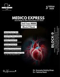 Block 9 Medico Express 3rd Year MBBS - BOOKS N ARTS 