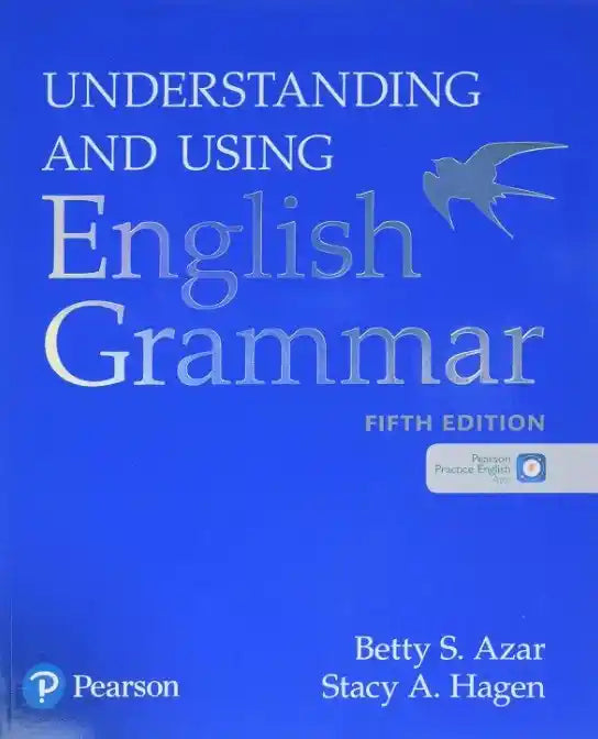 Book cover of 'Understanding and Using English Grammar' by Betty S. Azar and Stacy A.