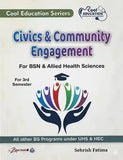 Book cover of 'Civics & Community Engagement' for BSN & Allied Health Sciences by Sehrish Fatima, part of Cool Education Series.