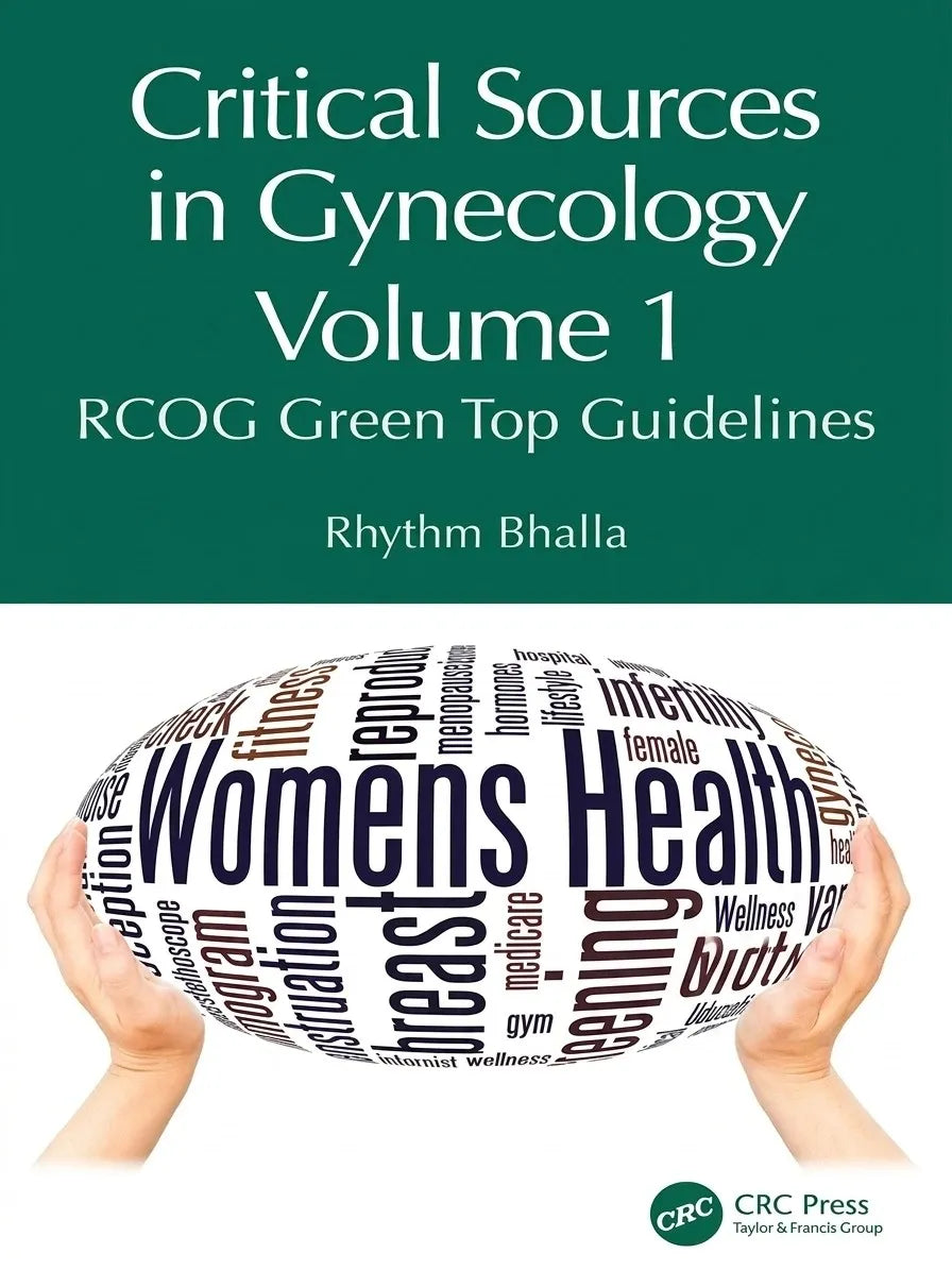 Cover Image of Critical Sources in Gynecology Volume 1: RCOG Green Top Guidelines 1st Edition