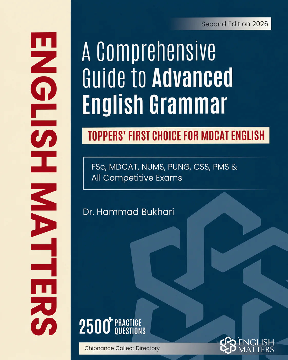 Book cover of 'A Comprehensive Guide to Advanced English Grammar' by Dr. Hammad Bukhari on a blue and beige background.