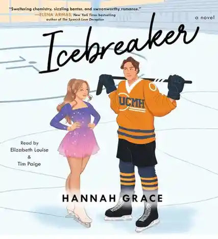 Book cover of 'Icebreaker' by Hannah Grace with two characters on an ice rink.