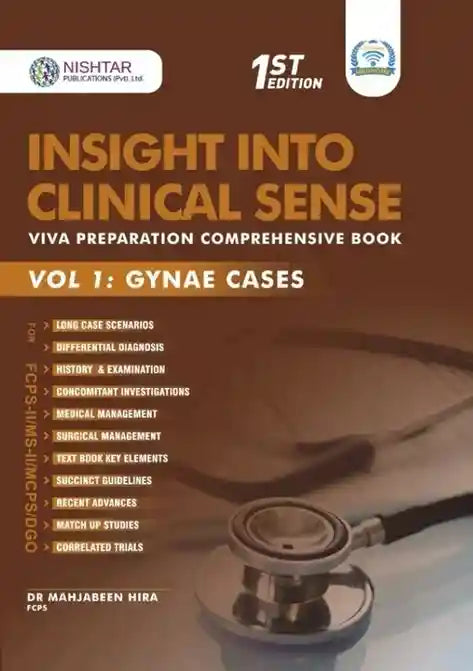 Insight Into Clinical Sense Vol 1 Gynae Case 1st Edition By Dr Mahjabeen Hira