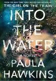 Book cover of 'Into the Water' by Paula Hawkins with a dark, underwater scene.