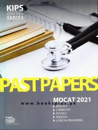 KIPS Entry Tests Series MDCAT 2021 Past Papers book with a stethoscope on a white surface