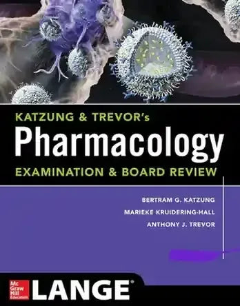 Katzung Trevor's Pharmacology Examination Board Revie by Bertram G Katzung - BOOKS N ARTS 