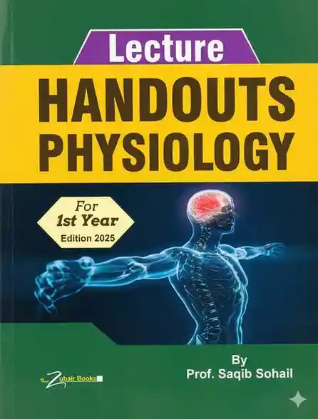 Book cover of 'Lecture Handouts Physiology' for 1st Year with a human brain illustration on a green background.