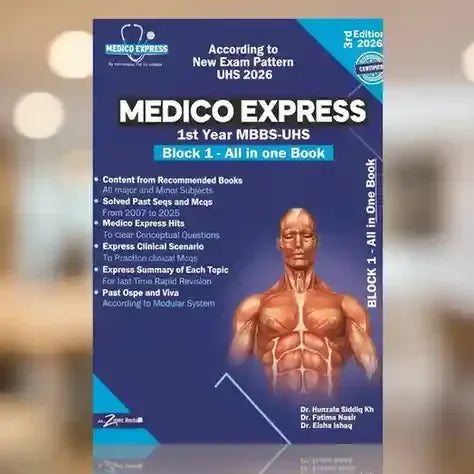 Medico Express Block 1 For 1st Year MBBS UHS New 3rd (2026) Edition - BOOKS N ARTS 