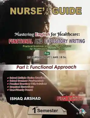 Book cover of 'Nurse's Guide' Part 1 by Ishaq Arshad with text about English for healthcare writing.