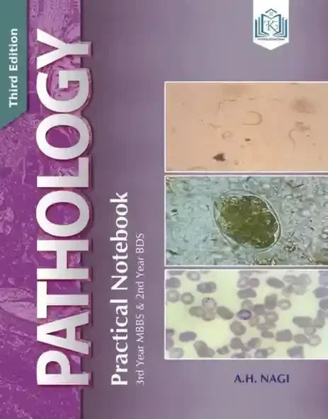 Pathology Practical NoteBook For 3rd Year MBBS 2nd Year BDS 3rd Edition - BOOKS N ARTS 