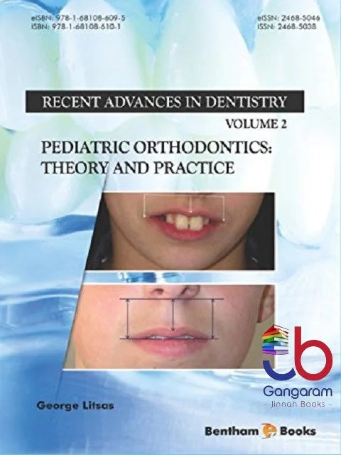 Cover Image for Pediatric Orthodontics Theory and Practice (Recent Advances in Dentistry)