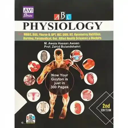 Physiology For MBBS BDS 2nd Edition by Awais Hassan Awaan - BOOKS N ARTS 