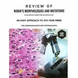 Review Of Robins Morphologies And Mutations 4th Year MBBS - BOOKS N ARTS 