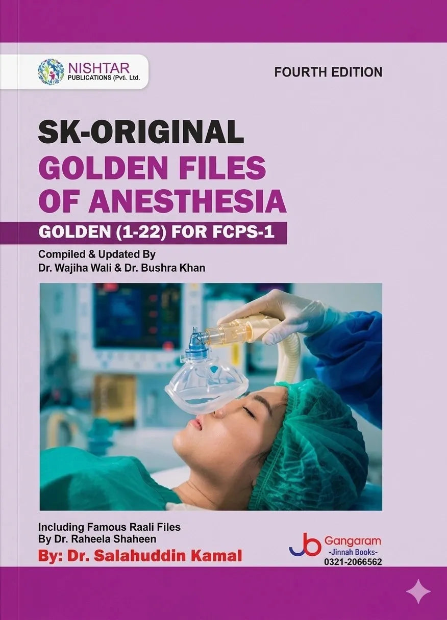 Cover Image for SK Original Golden Files (1-22) Of Anesthesia For FCPS-1 New 4th Edition 