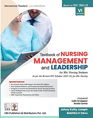 Textbook of Nursing Management and Leadership for BSc Nursing Students by CBS Publishers & Distributors Pvt. Ltd.