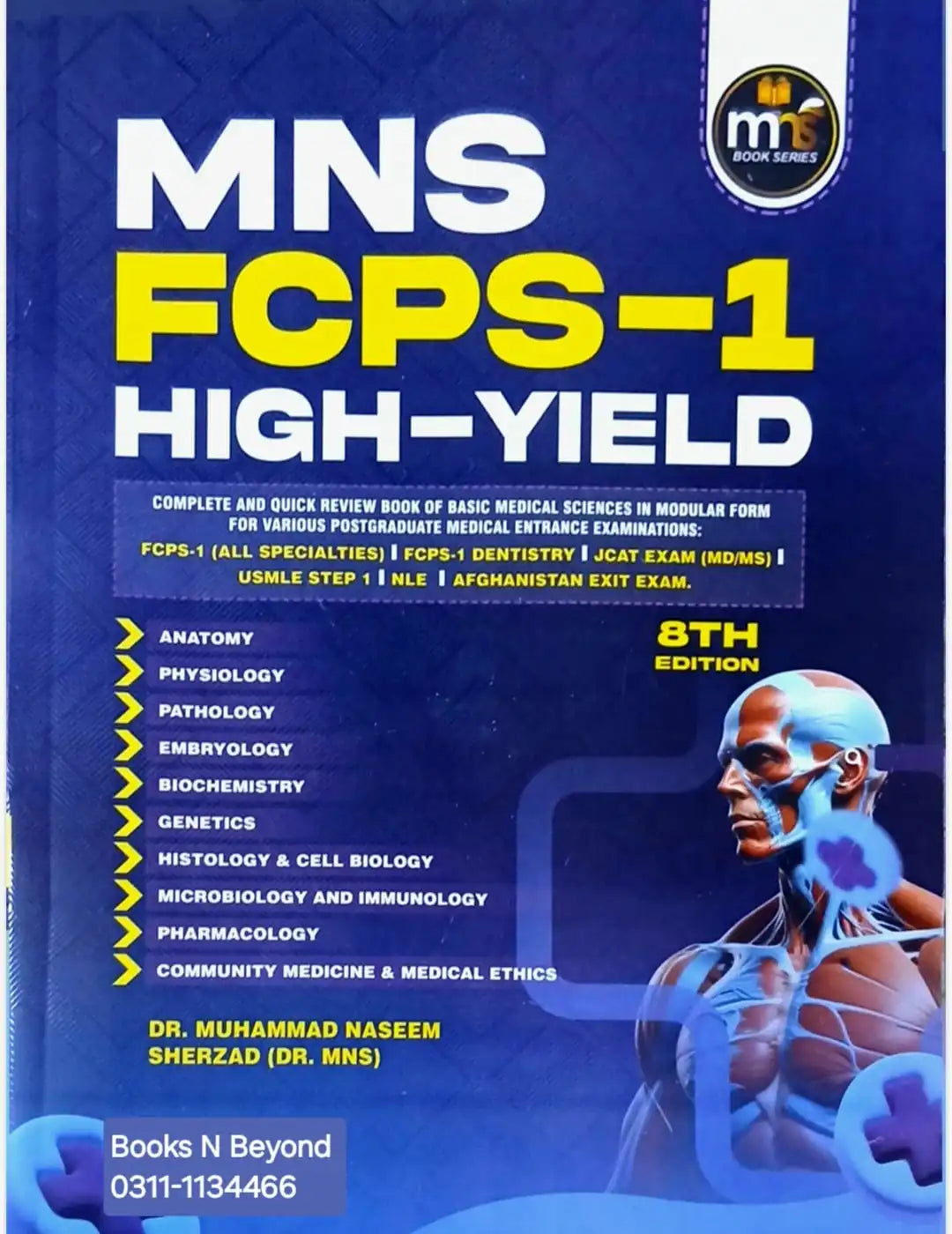 MNS FCPS-1 High Yield New 8th Edition By Naseem Sherzad (Dr MNS)