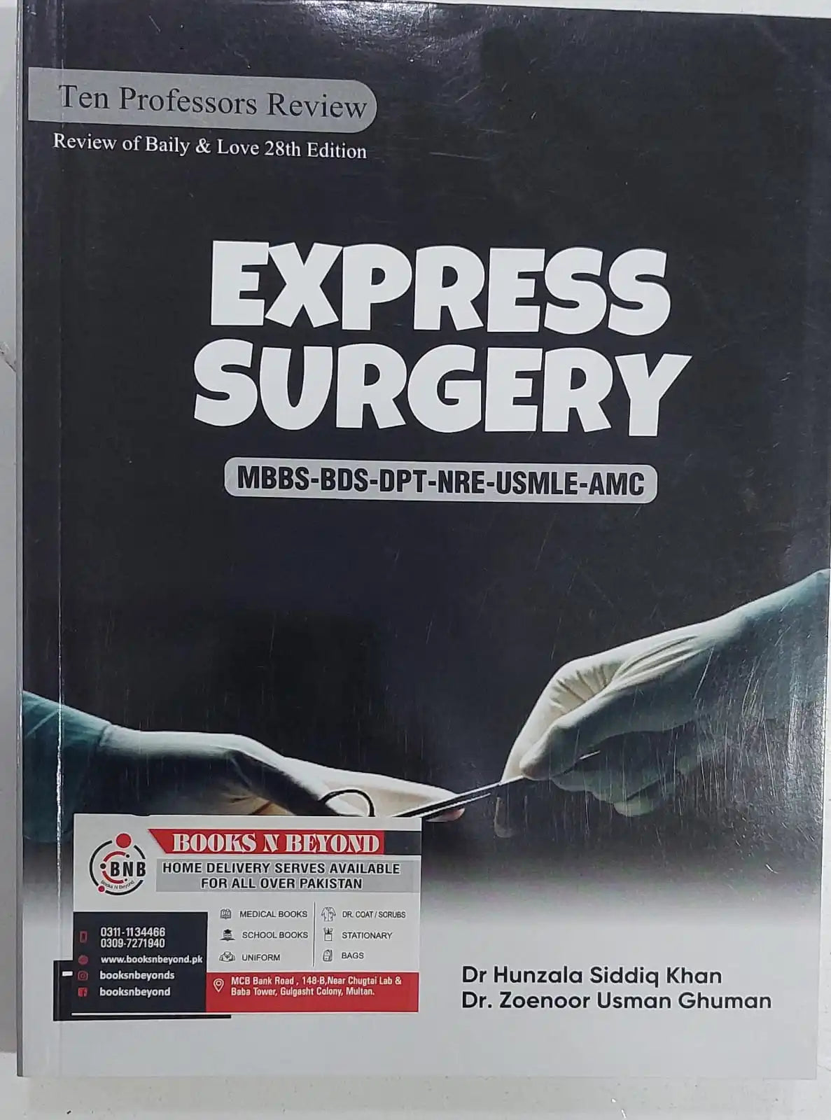 Express Surgery by Dr Hunzala Siddiq khan & Dr Zoenoor Usman Ghuman 28th Edition