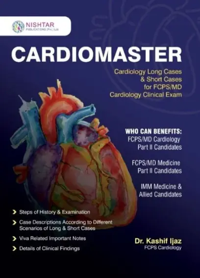 Cardiomaster Cardiology Long Cases and Short Cases by Dr. Kashif Ijaz