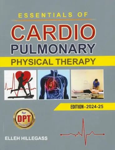 Essentials of Cardiopulmonary Physical Therapy by Ellen Hillegass
