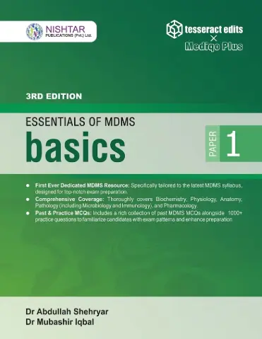 Essentials of MDMS Basics Paper 1 New 3rd Edition by Dr. Abdullah Shehryar and Dr. Mubashir Iqbal