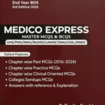 Key to BDS Medico Express 2nd Year BDS, 3rd Edition by Dr. Hunzala Siddiq