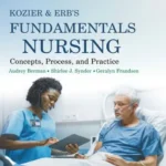 Kozier and Erb’s Fundamentals of Nursing 2 volume set by Audrey Berman